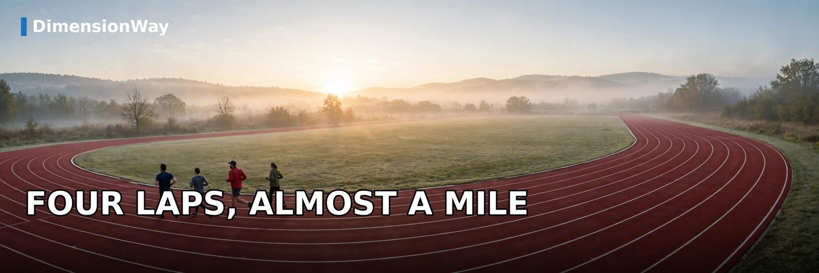 Runners on a red 400-meter outdoor track at sunrise, four laps of which is almost a mile.