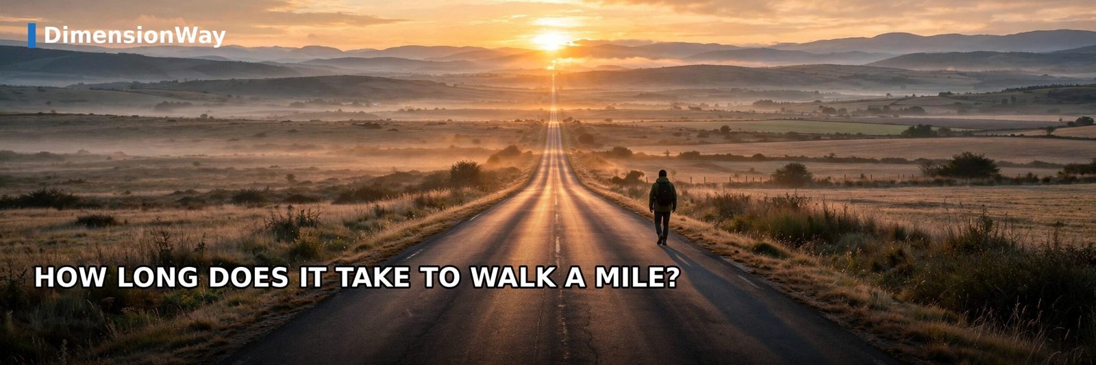 How Long Does It Take to Walk a Mile?